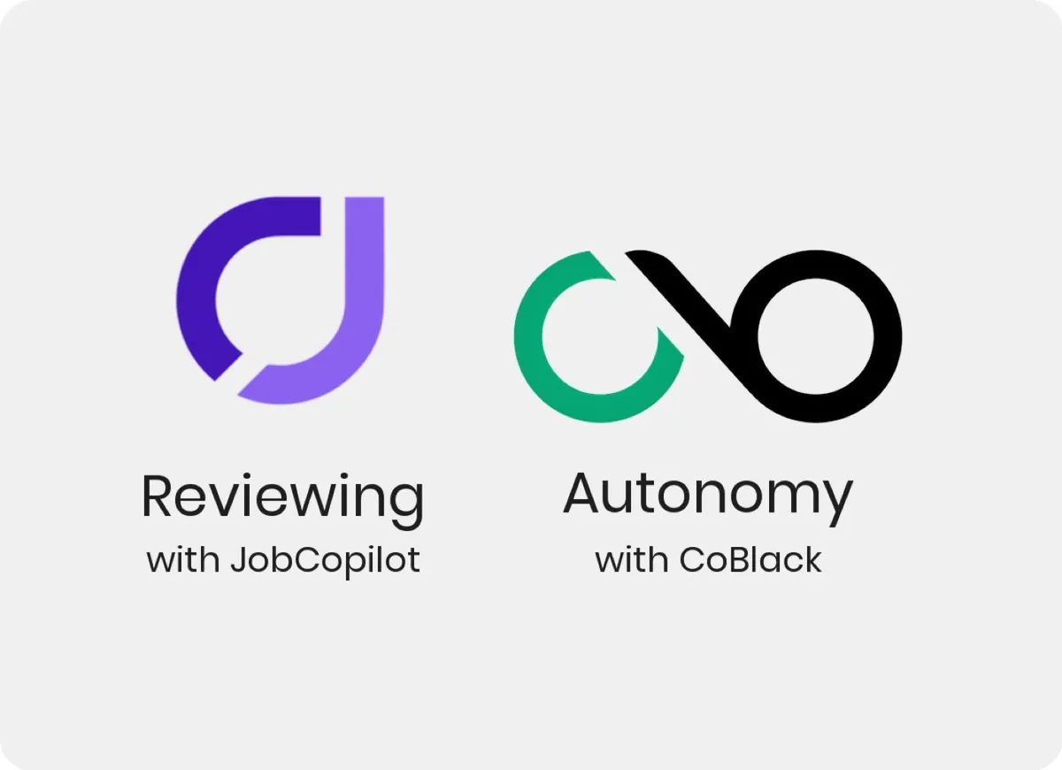 Cover image: JobCopilot for reviewing. CoBlack for autonomy