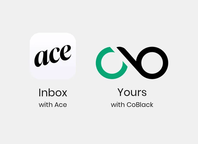 Cover image: Ace applies from its inbox. CoBlack applies from yours
